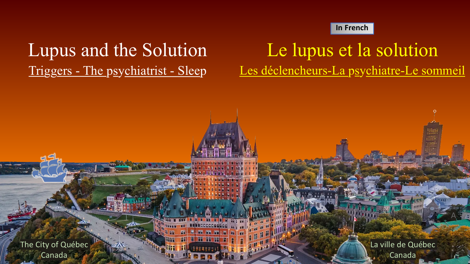 Lupus and the Solution / Le lupus et la solution