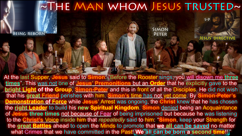 The man whom Jesus trust