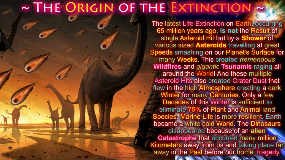 The Origin of the Extinction